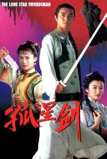 Cô Tinh Kiếm Khách - The Lone Star Swordsman (1994)